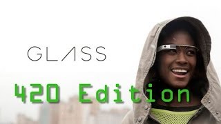 420 In Denver Through Google Glass